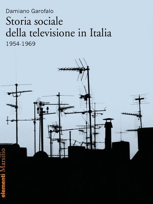 cover image of Storia sociale della televisione in Italia